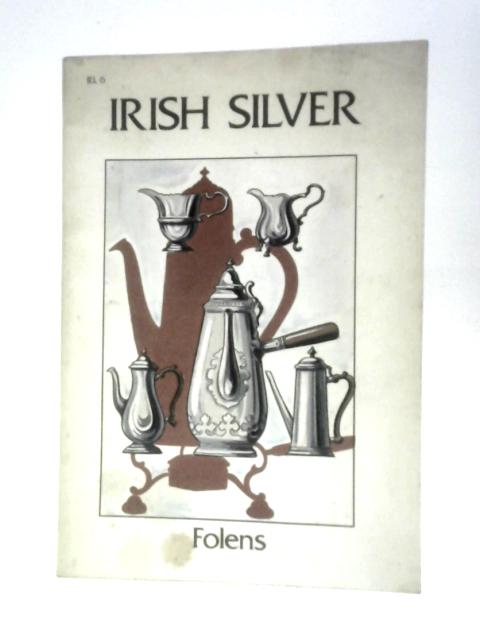Irish Silver von John Teahan