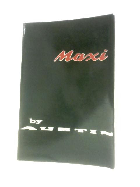 Maxi by Austin Handbook By Unstated