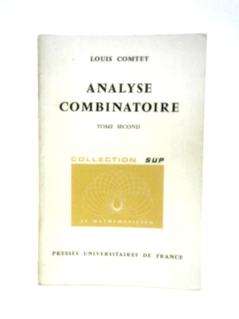 Analyse Combinatoire Tome Second By Loius Comtet