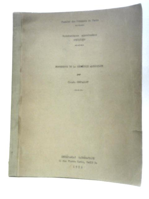 Fondements de la Geometrie Algebrique von Claude Chevalley