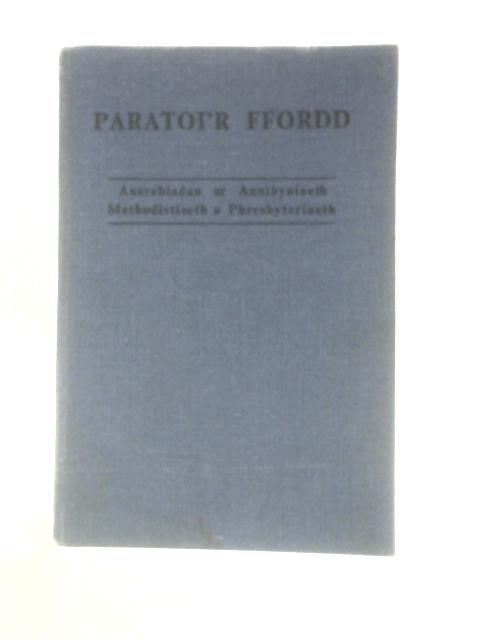 Paratoi'r Ffordd By Unstated