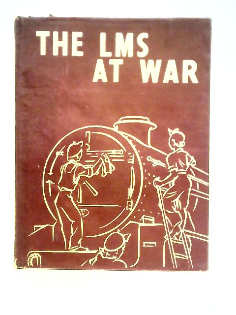 The LMS At War By George Nash