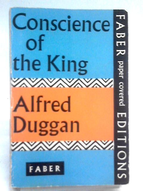 Conscience of the King von Alfred Duggan