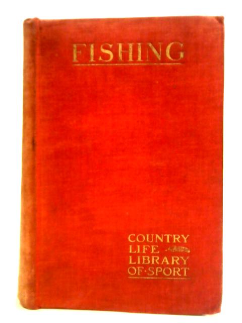 Fishing. First Volume von Horace G. Hutchinson (ed.)