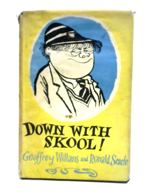 Down With Skool By Geoffrey Willans