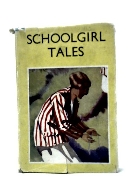 Schoolgirl Tales von Not stated