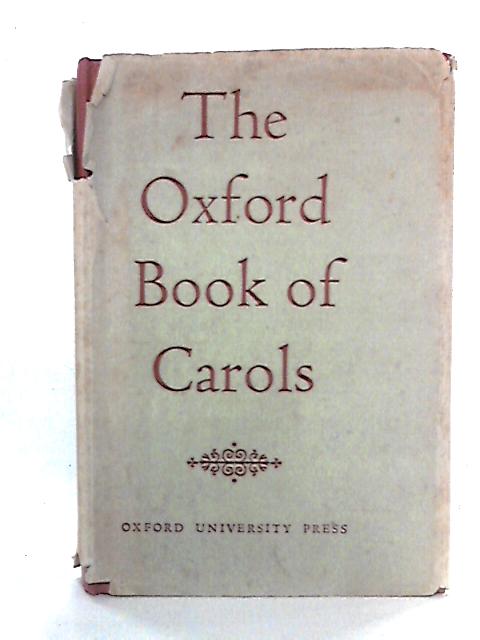 The Oxford Book Of Carols par Percy Dearmer et al