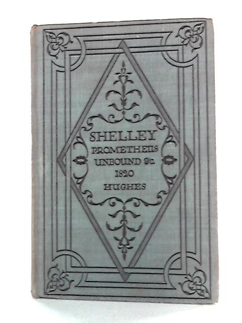 Shelley: Poems Published in 1820 By Shelley