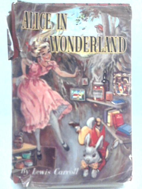 Alice in Wonderland By Lewis Carroll