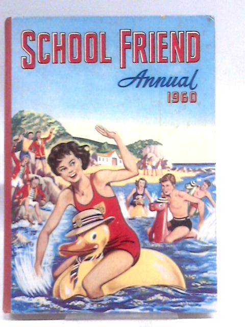 School Friend Annual 1960 By Various