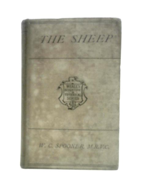 The History, Structure, Economy And Diseases Of The Sheep By W. C.Spooner