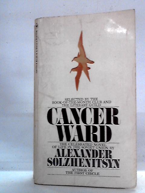Cancer Ward By Alexander Solzhenitsyn