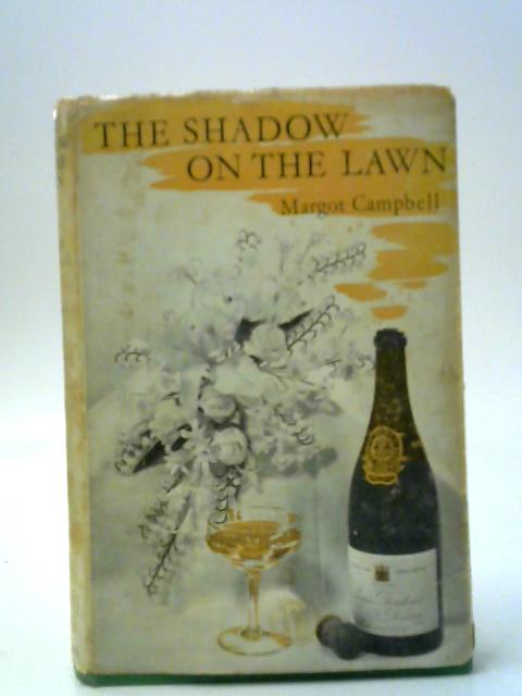 The Shadow on The Lawn von Margot Campbell