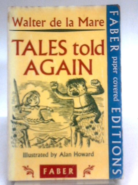 Tales Told Again By Walter de la Mare