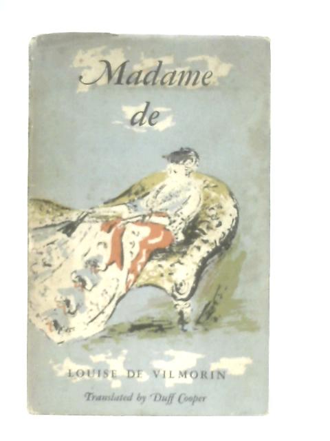 Madame De von Louise De Vilmorin