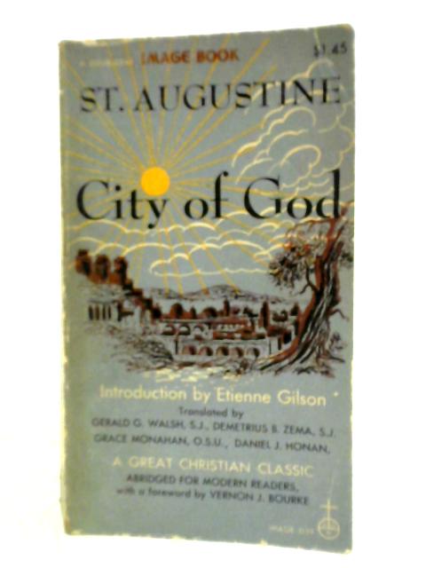 City Of God: An Abridged Version By St. Augustine