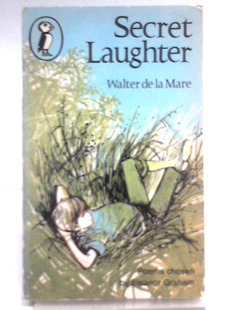 Secret Laughter By Walter De La Mare