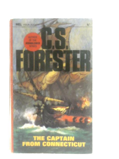 Captain from Connecticut By C. S. Forester