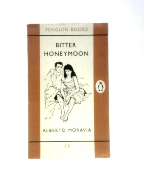 Bitter Honeymoon By Alberto Moravia