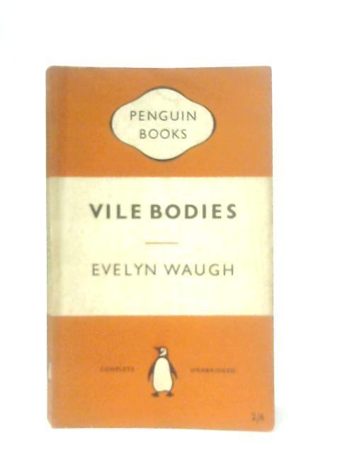 Vile Bodies von Evelyn Waugh