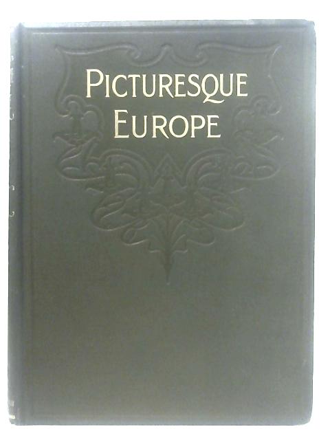Picturesque Europe Volume I (The British Isles) von Anon