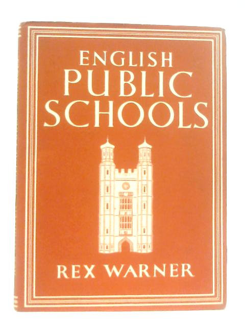 English Public Schools von Rex Warner