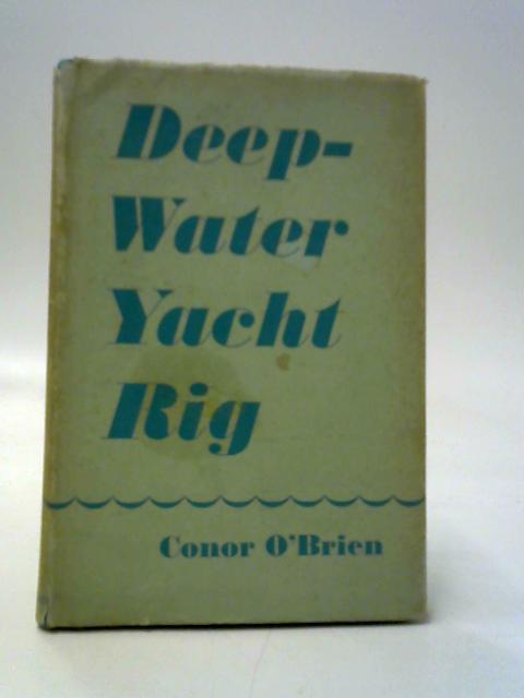 Deep-Water Yacht Rig By Conor O'Brien