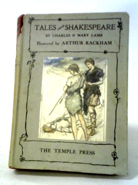 Tales From Shakespeare By Charles & Mary Lamb