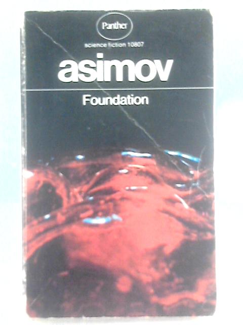 Foundation By Isaac Asimov