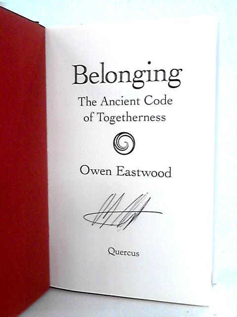 Belonging By Owen Eastwood