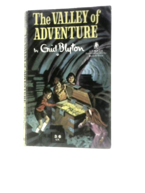 The Valley of Adventure von Enid Blyton