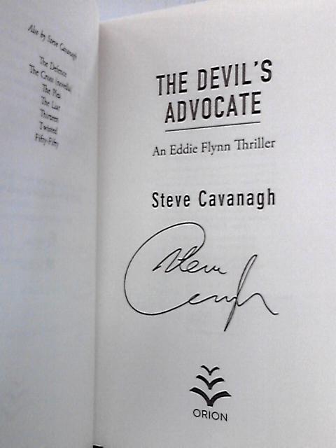 The Devil's Advocate: An Eddie Flynn Thriller By Steve Cavanagh