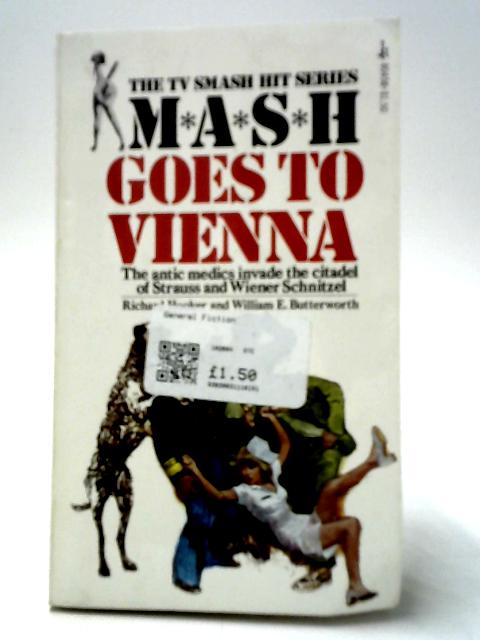Mash Goes To Vienna By Richard Hooker & William E. Butterworth