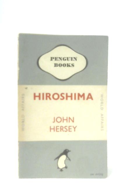 Hiroshima par John Hersey