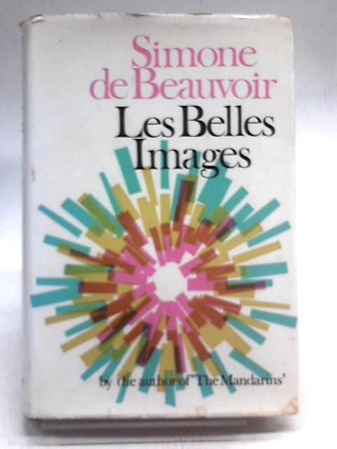 Les Belles Images von Simone de Beauvoir