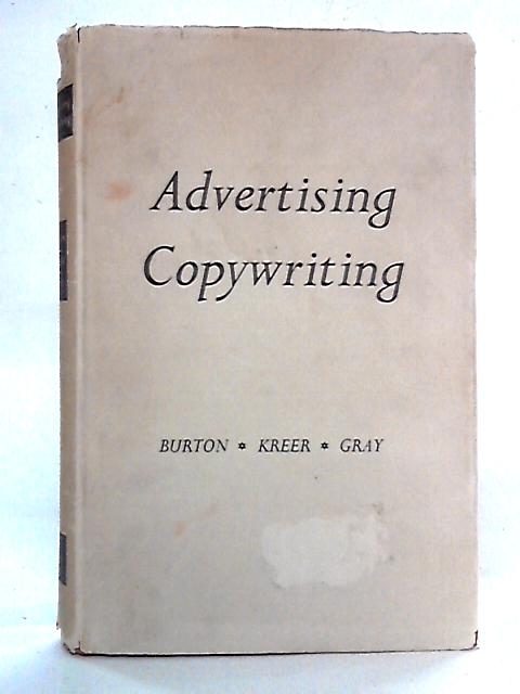 Advertising Copywriting von Philip Ward et al