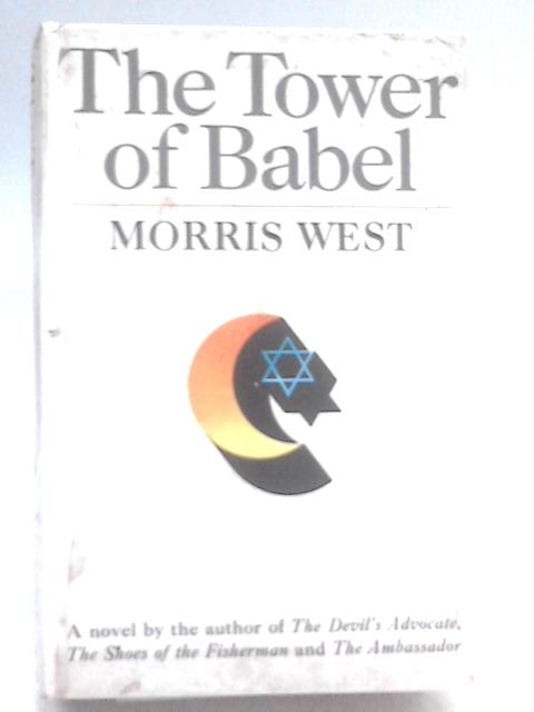 The Tower Of Babel By Morris West