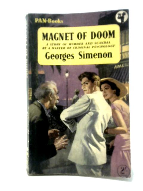Magnet of Doom By Georges Simenon