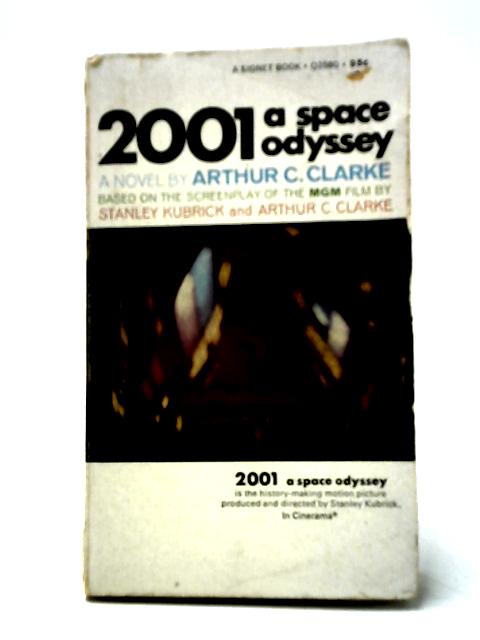 2001: A Space Odyssey von Arthur C. Clarke