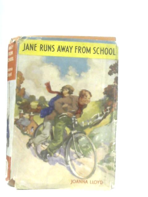 Jane Runs Away From School By Joanna Lloyd