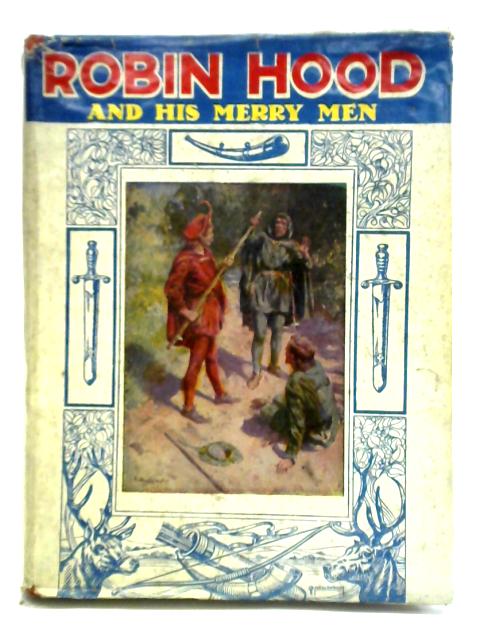 Robin Hood And His Merry Men By Sara Hawks Sterling