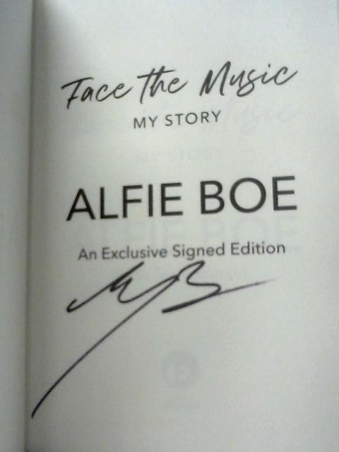 Face the Music: My Story von Alfie Boe