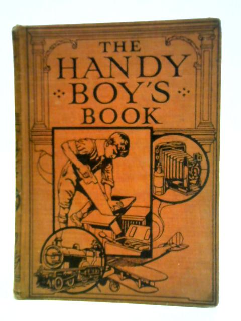 The Handy Boy's Book By John Barnard