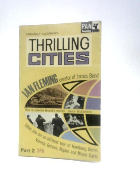 Thrilling Cities Part 2 By Ian Fleming