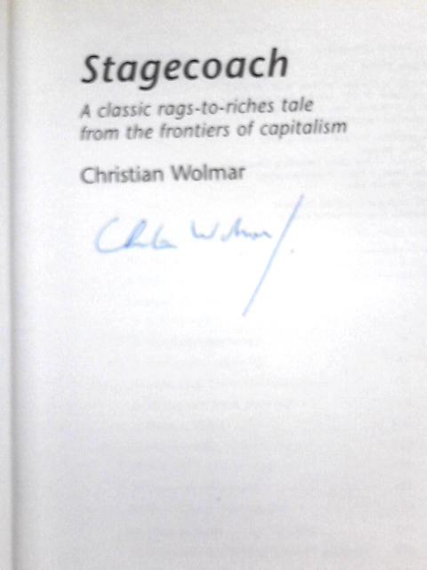 Stagecoach By Christian Wolmar