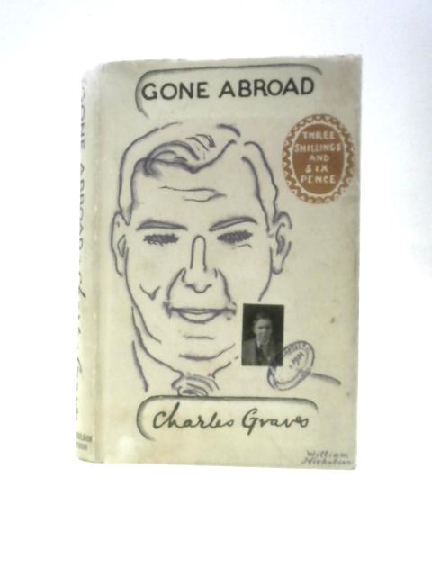 Gone Abroad von Charles Graves