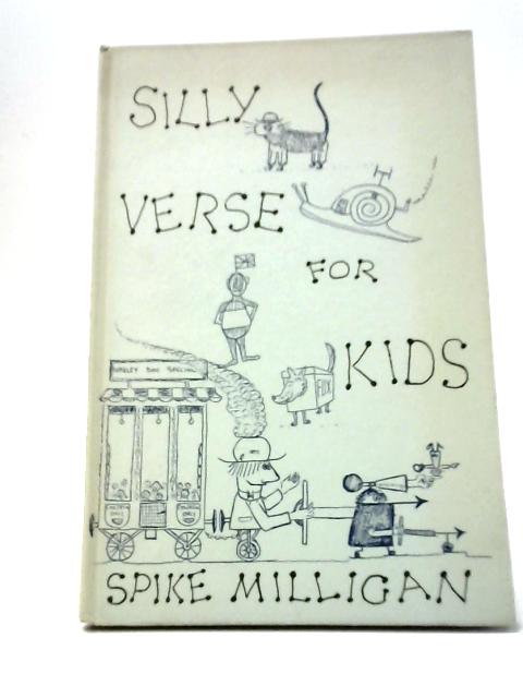 Silly Verse for Kids By Spike Milligan