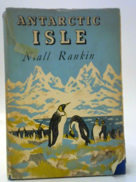 Antarctic Isle: Wild life In South Georgia von Niall Rankin