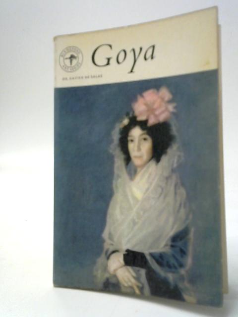Francisco José Goya By Dr Xavier De Salas