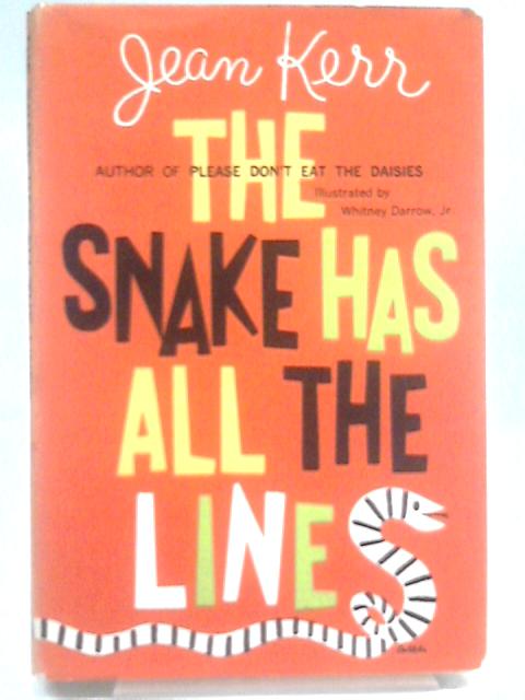 The Snake Has All The Lines von Jean Kerr